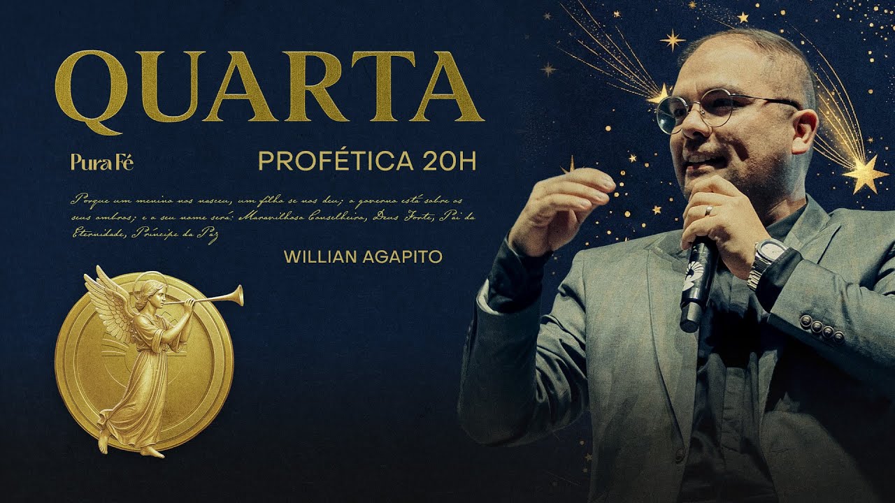 QUARTA PROFÉTICA | WILLIAN AGAPITO - PURA FÉ