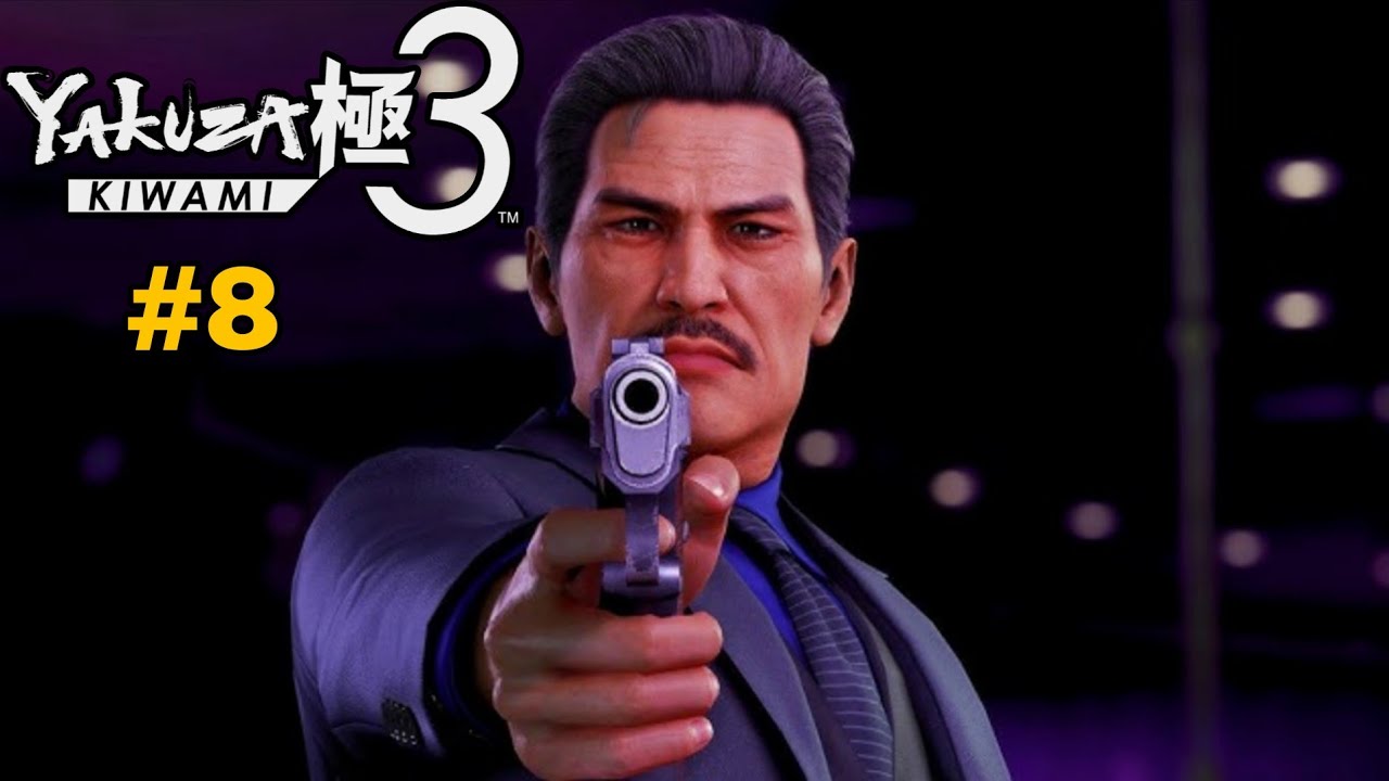 Yakuza Kiwami 3 & Dark Ties #8  ياكوزا كيوامي 3