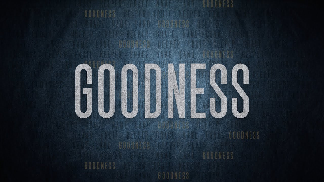 Goodness - David Smith