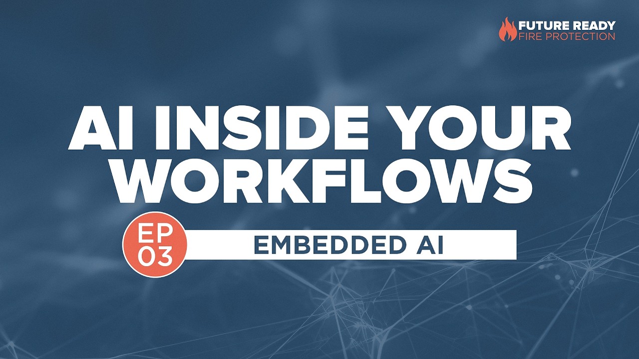 Why Chatbots Aren't Enough for Fire Protection Contractors | Future-Ready Fire Protection Ep. 3