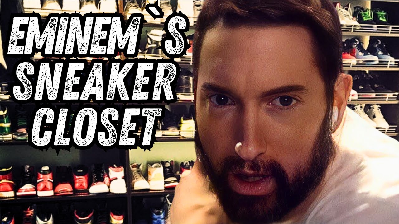 Inside Eminem`s Sneaker Closet