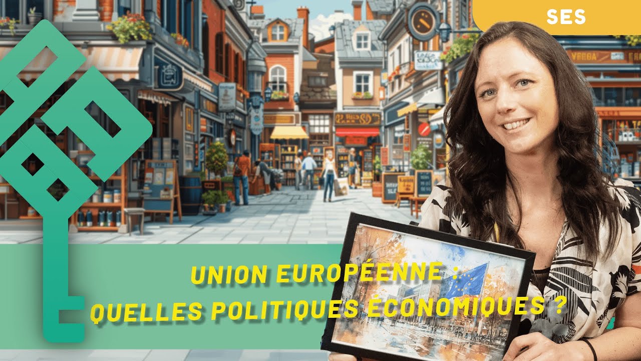 Union européenne : quelles politiques économiques - SES Terminale Bac 2026