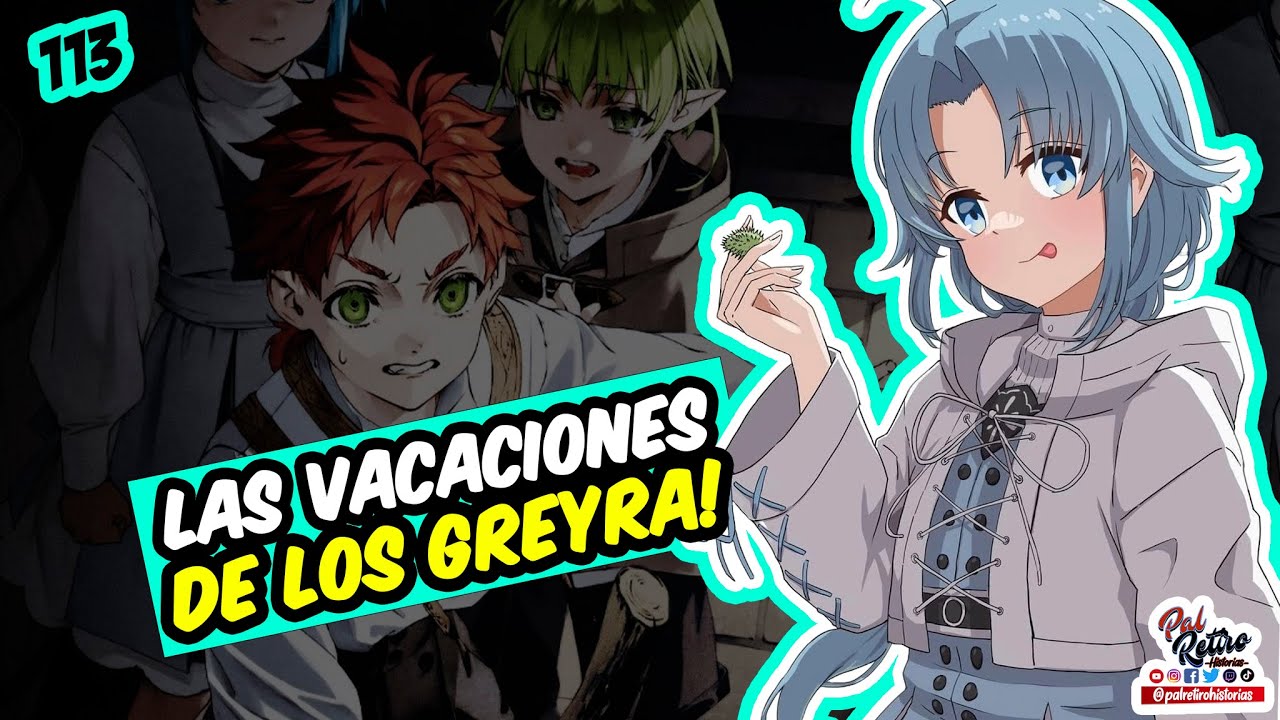 113- Las VACACIONES de los GREYRAT La VISITA a la MADRE de ZENITH EN MUSHOKU TENSEI