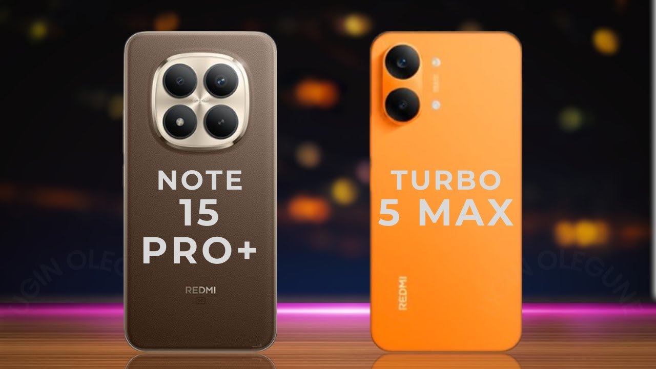 Redmi Note 15 Pro Plus vs Redmi Turbo 5 Max: The Ultimate Comparison!
