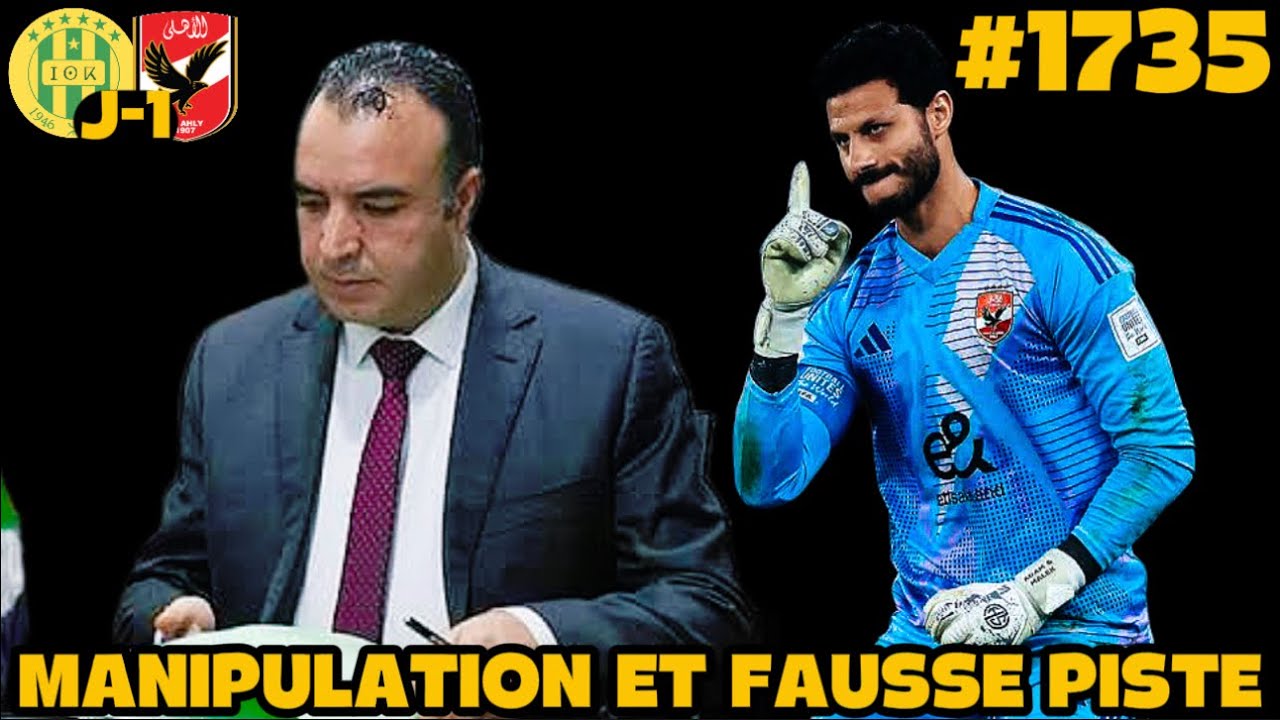 #1735 AVANT-MATCH, MANIPULATION ET FAUSSE PISTE,انصار الفرق العاصمية يريدون التحكم في الشبيبة، نص نص