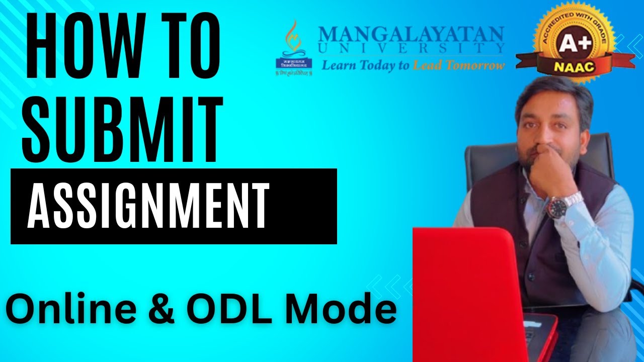 How to Submit Assignments in Mangalayatan University ODL & OL Mode | Step-by-Step Guide