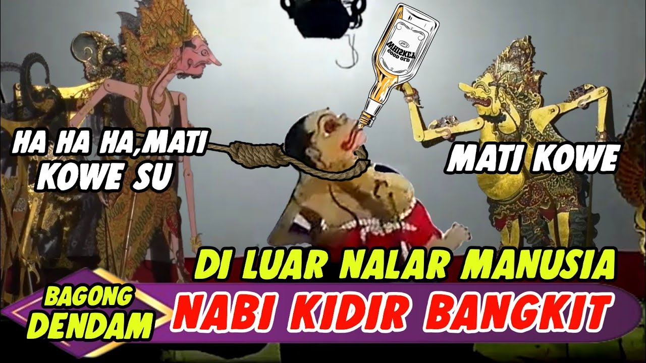 DERR...Bagong bangkit sambat nabi kidir,wayang kulit dalang seno nugroho