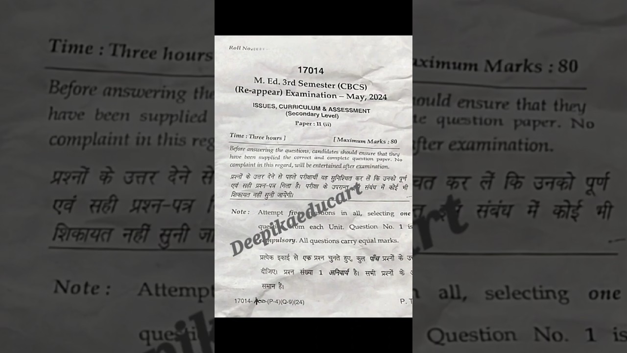 MDU M.Ed 3rd  Semester PYQ (CBCS Re-Appear) May 2024 ISSUES, CURRICULUM & ASSESSMENT Secondary Level