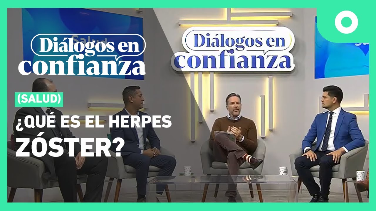 Diálogos en confianza (Salud) - Qué es el herpes zóster (21/10/2024)