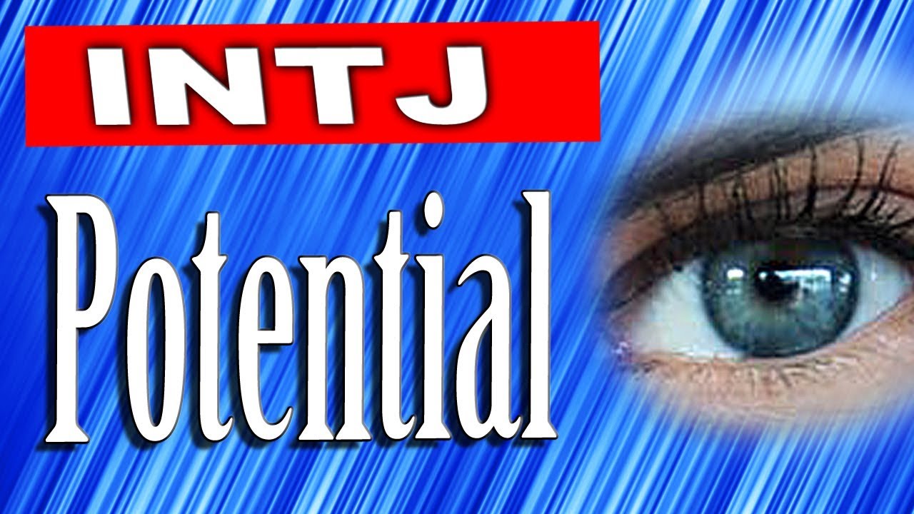 INTJ Youth and their unlimited potential