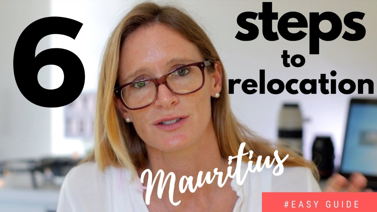 6 steps to relocation | Mauritius