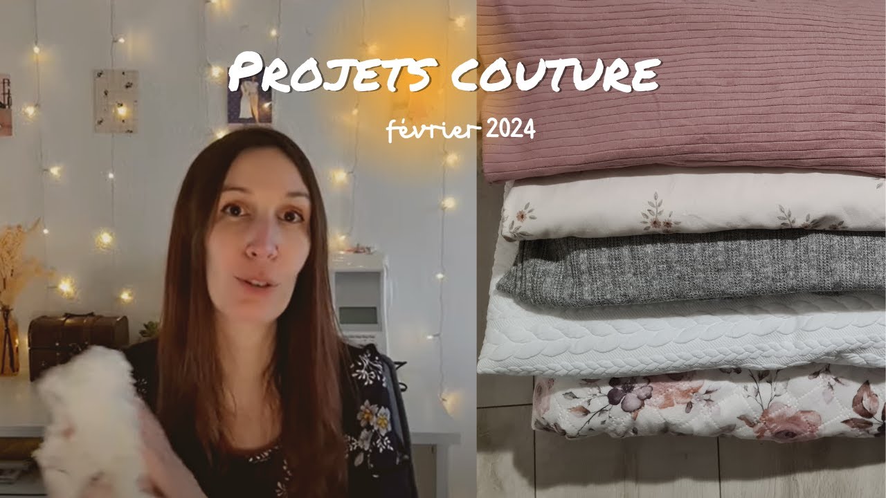 Projets couture février 2024 Associations patrons/tissus #couture #tissus
