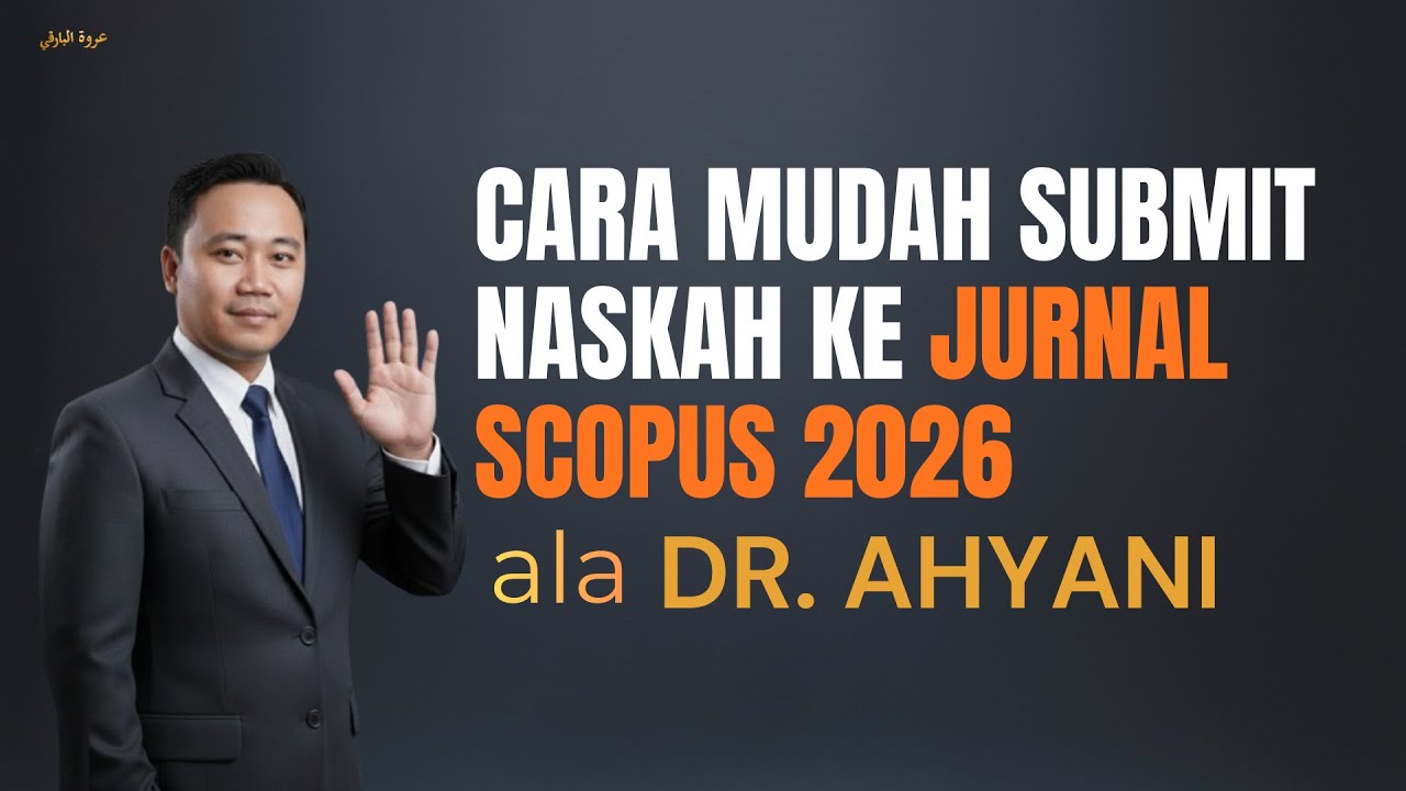 Cara mudah submit naskah ke jurnal Scopus 2026