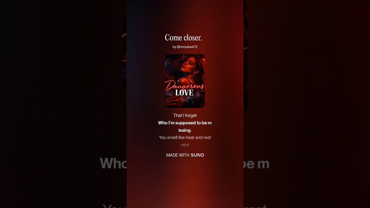 Come closer
