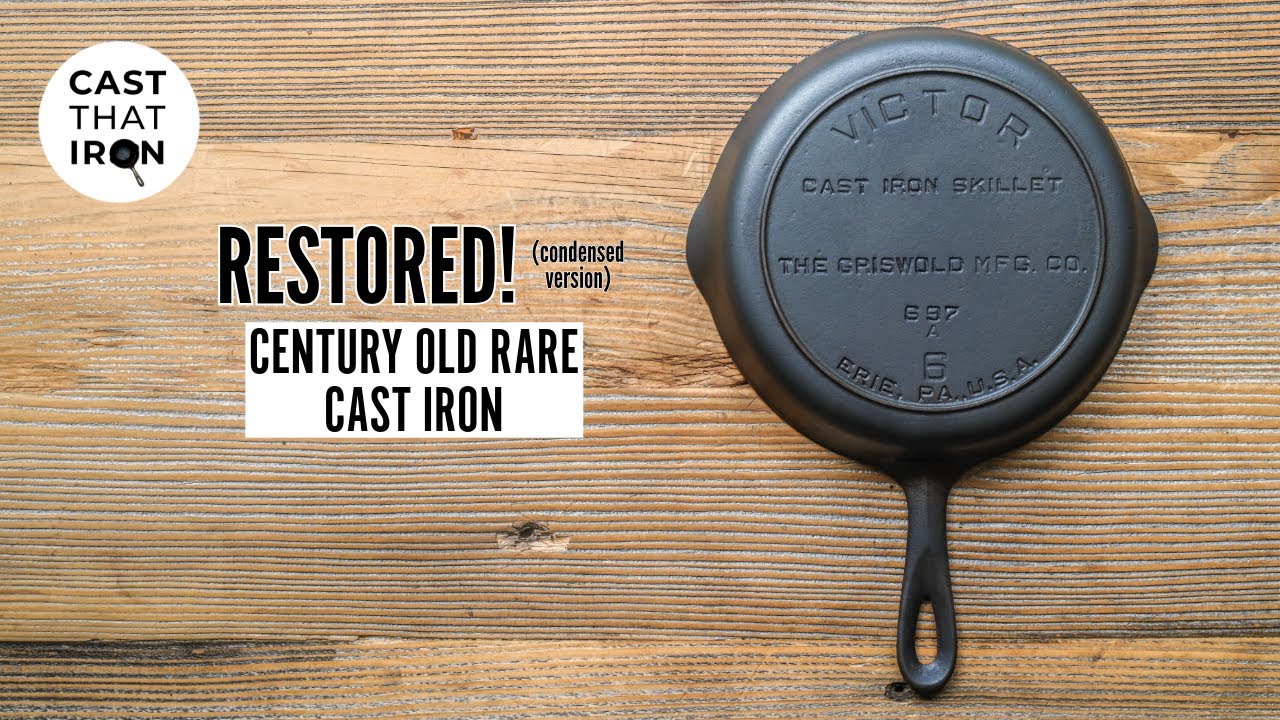 1920s Griswold Victor Cast Iron Restoration - The Condensed Version