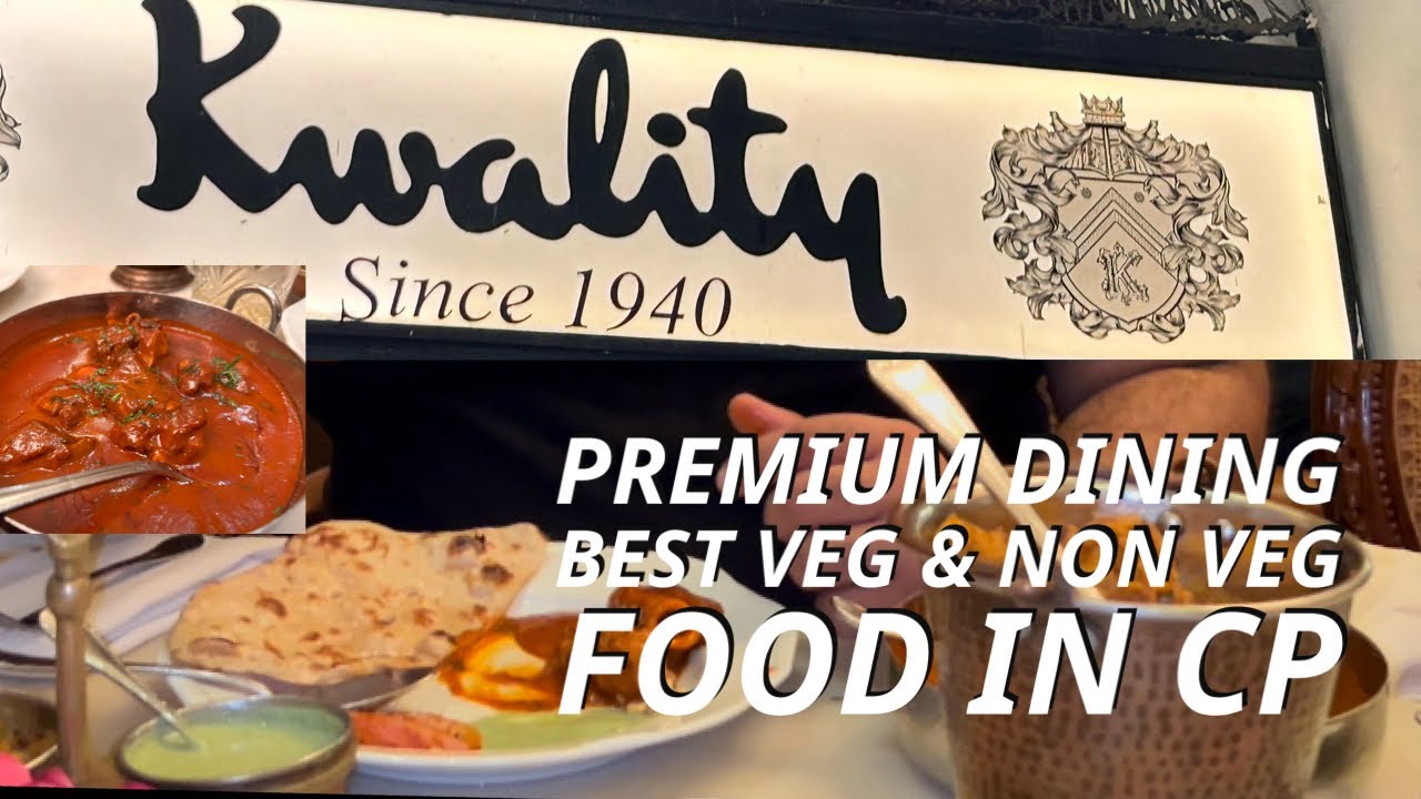Taar Ghost Best Lamb Meat in Delhi| Kwality restaurant CP| Best dining in CP| Chicken Rara Balti
