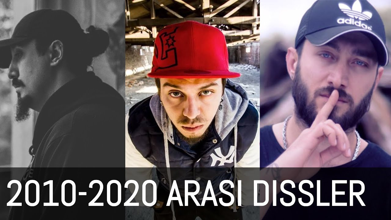 TÜRKÇE RAP DİSS ŞÖLENİ (2010-2020 YILLARA GÖRE DİSSLER)