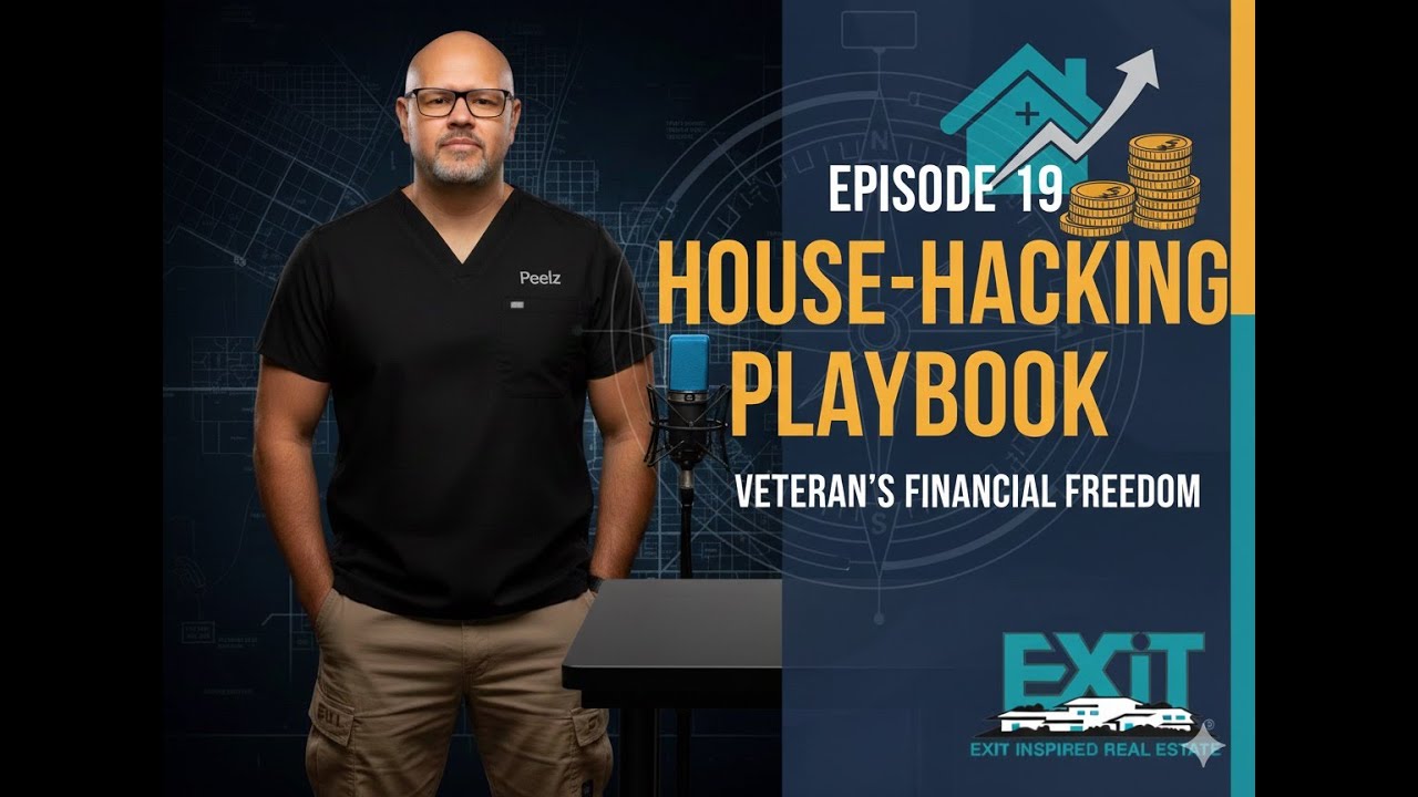 Episode 19 The House Hacking Playbook: The Veteran's Journey to Financial Freedom!