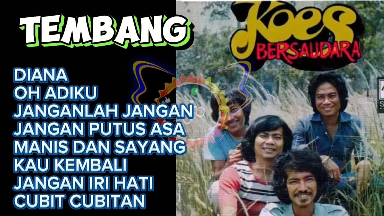 TEMBANG KOES PLUS DIANA OH ADIKU