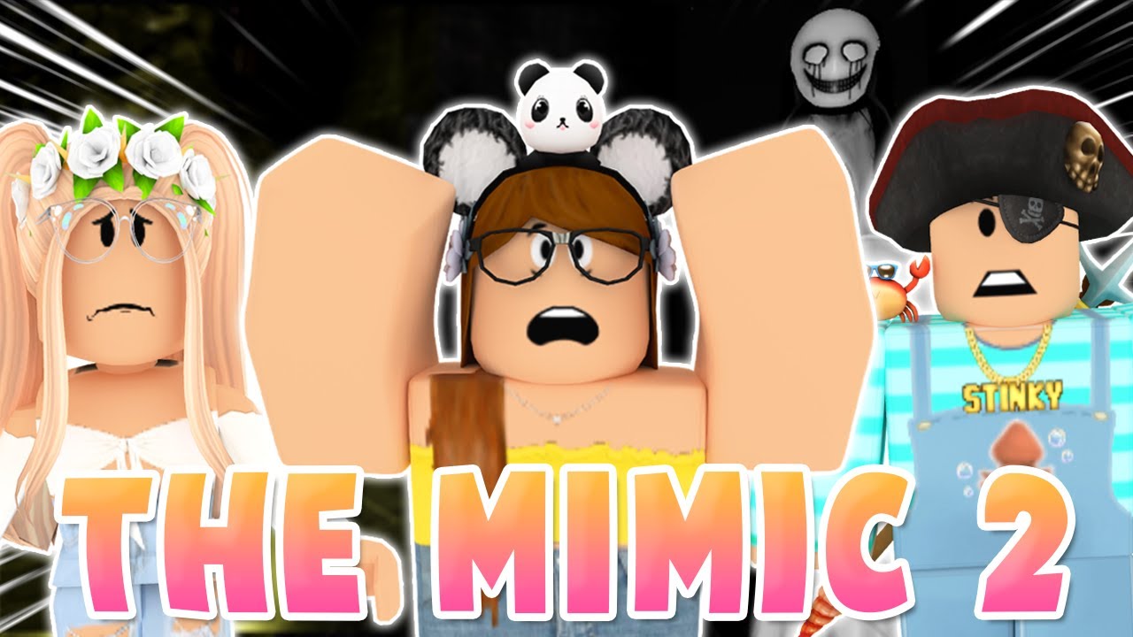 PLAYING ROBLOX THE MIMIC 2... UH OH