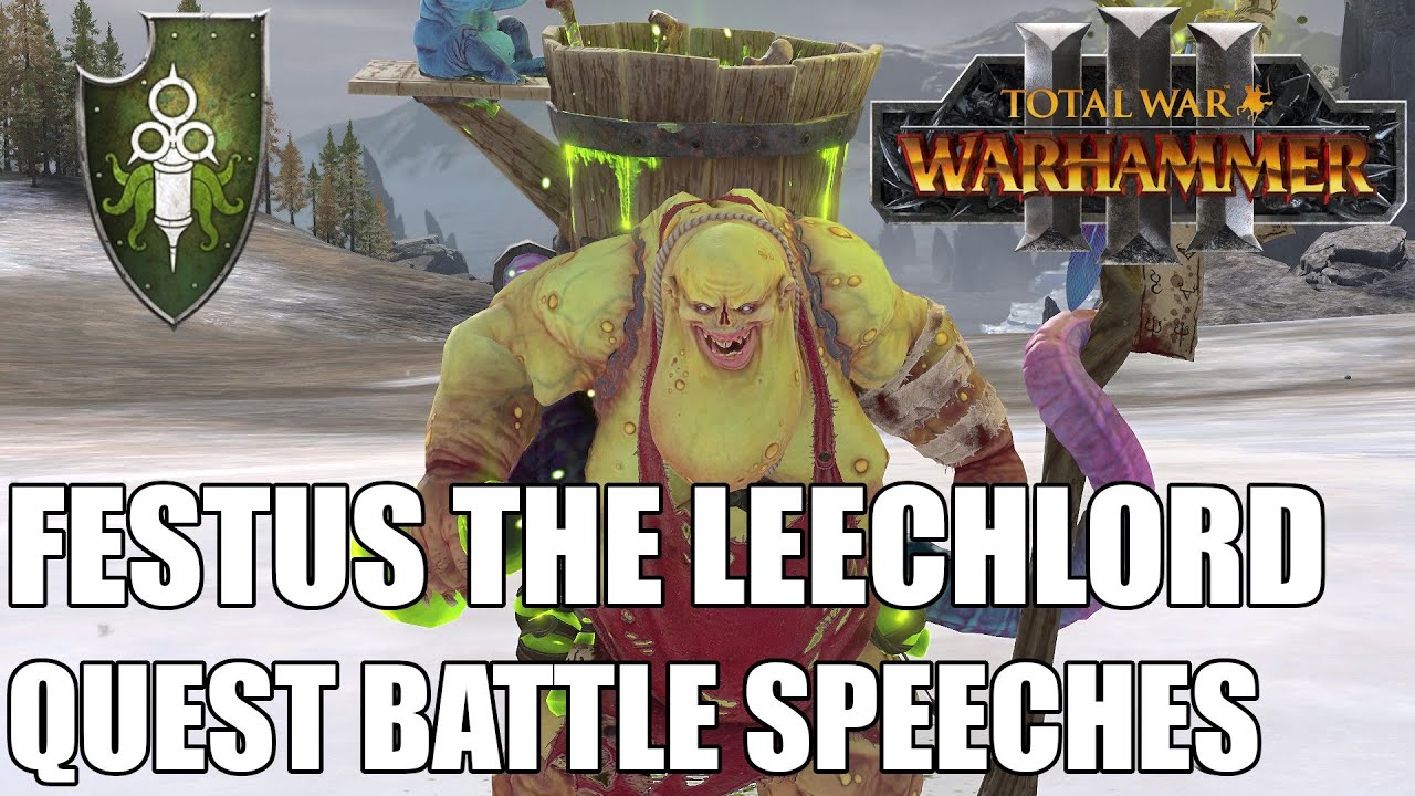 Festus the Leechlord Quest Battle Speeches