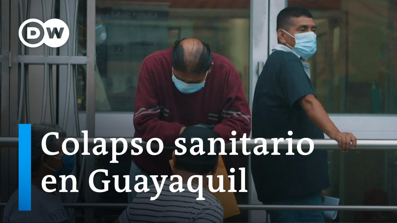Guayaquil, epicentro de la pandemia en Sudamérica