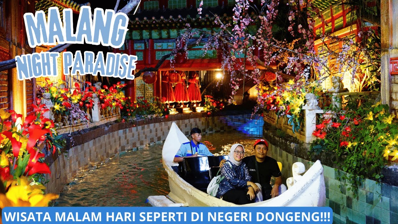 EXPLORE MALANG NIGHT PARADISE TERKINI | WISATA MALAM HARI SEPERTI DI NEGERI DONGENG!