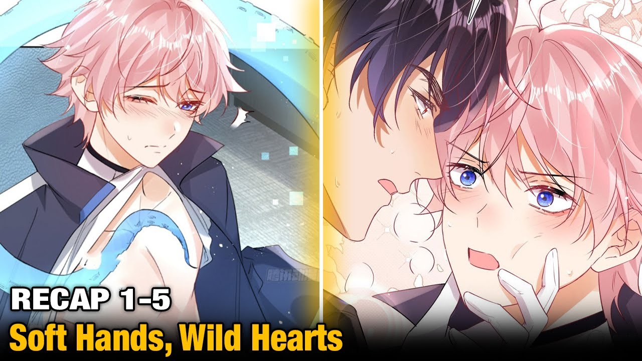 [RECAP] 1 -  5 Soft Hands, Wild Hearts: One man, every Alpha wants #bl