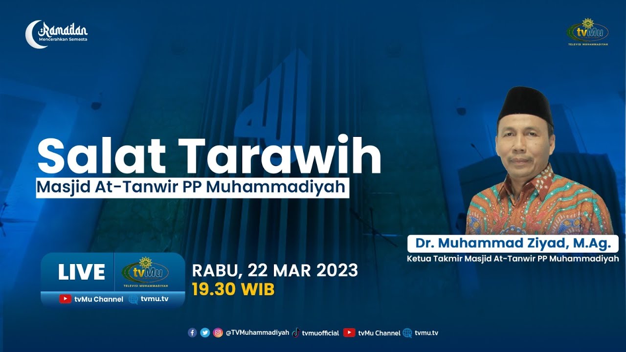 [LIVE] Salat Tarawih Masjid At-Tanwir PP Muhammadiyah - Ramadan 1444H