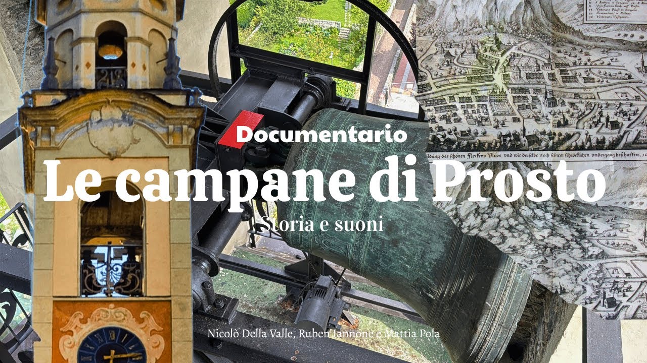 Le campane di Prosto - Documentario