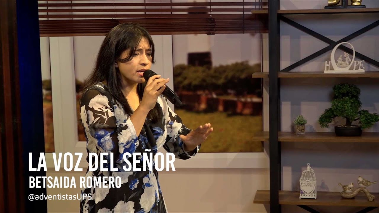 La voz del Señor  - Betsaida Romero