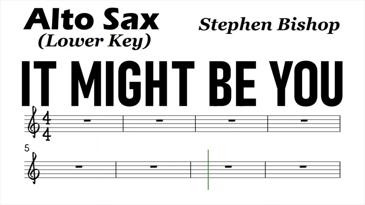It Might Be You Alto Sax Lower Sheet Music Backing Track Play Along Partitura