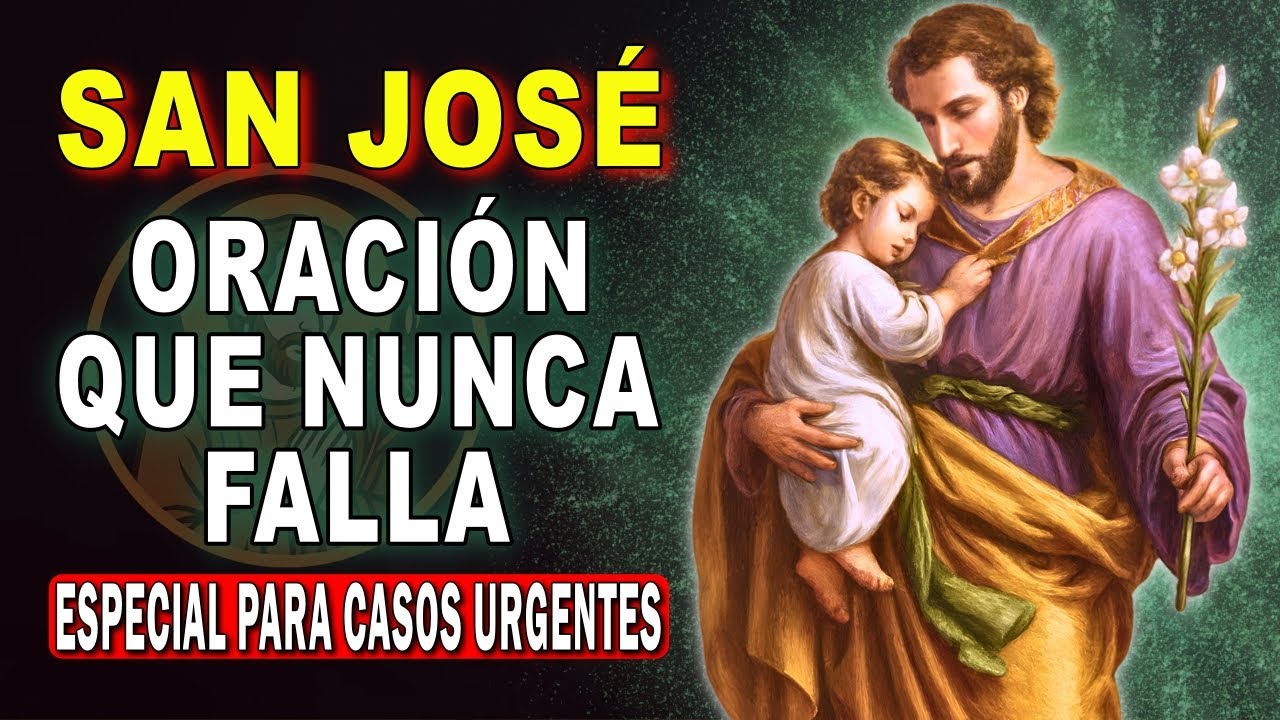 💖PODEROSA ORACIÓN A SAN JOSÉ 🙏 PARA ALCANZAR UNA PETICIÓN