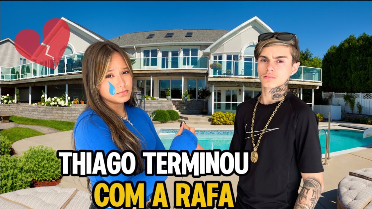 É O FIM DE THIAGO E RAFA *Ela chorou*