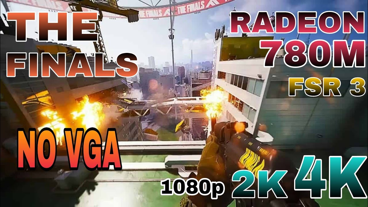 AMD RYZEN 7 8700G | RADEON 780M THE FINALS benchmark Test 4k 2k 1080p 