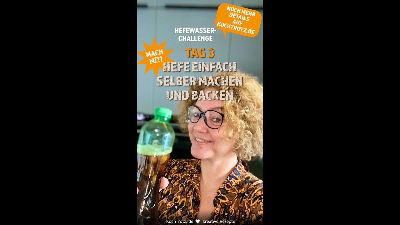 Hefe selber machen | Hefewasser | Tag 3