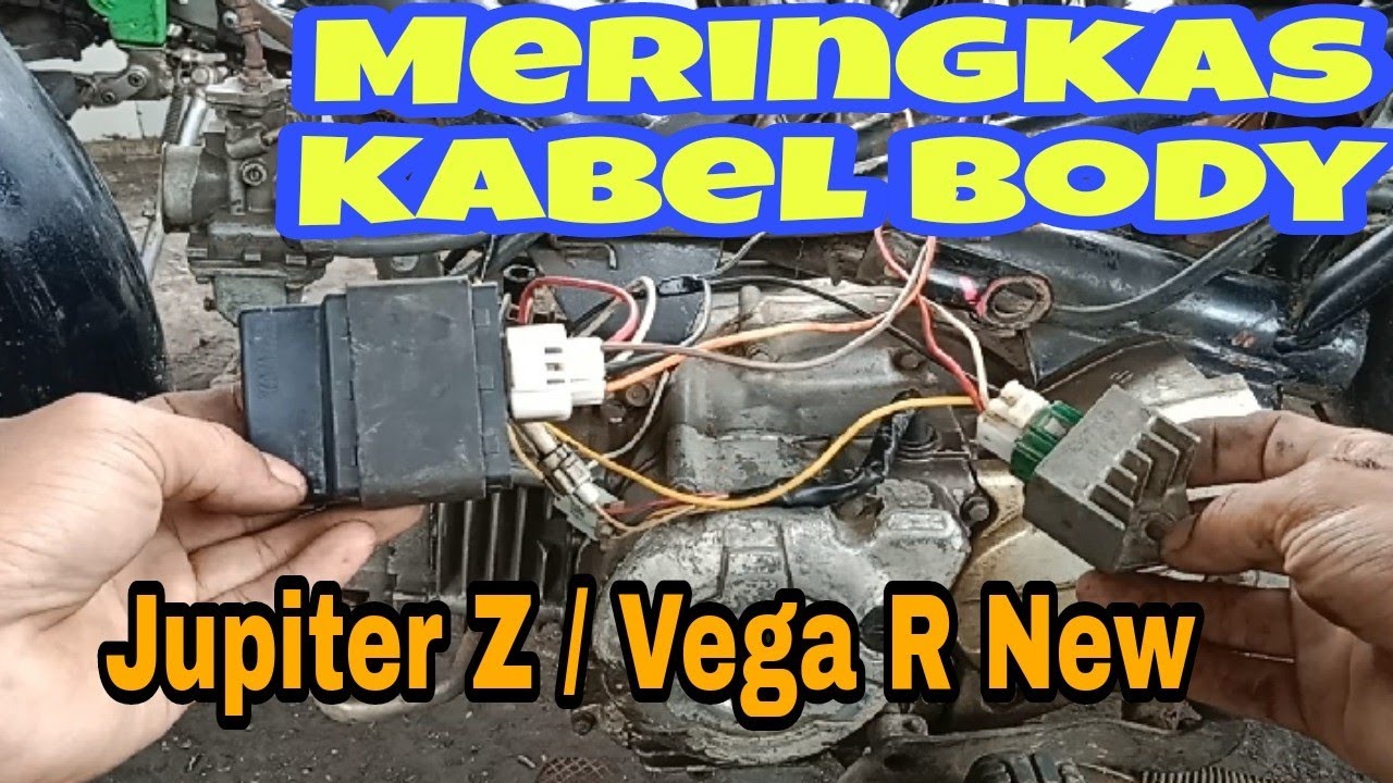 Meringkas Kabel Body Yamaha Jupiter Z / Vega R New Untuk Pemula 