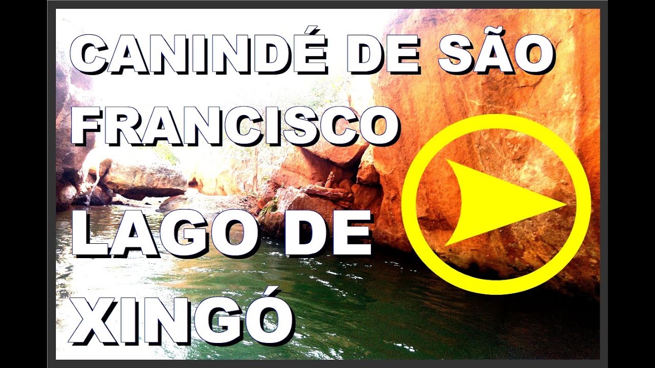 C&acirc;nions do Rio S&atilde;o Francisco - Lago de Xing&oacute;