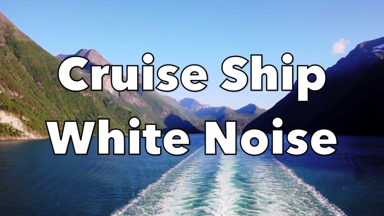 Cruise Ship White Noise 💤 Sleep Soundscape 💤 10 hours