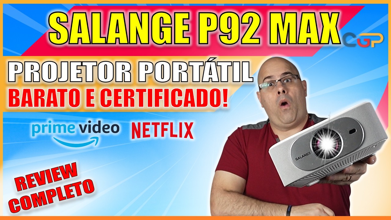 ESSE PROJETOR TEM NETFLIX ORIGINAL E PODE SER UMA ÓTIMA OPÇÃO! SALANGE P92 MAX. Geek486