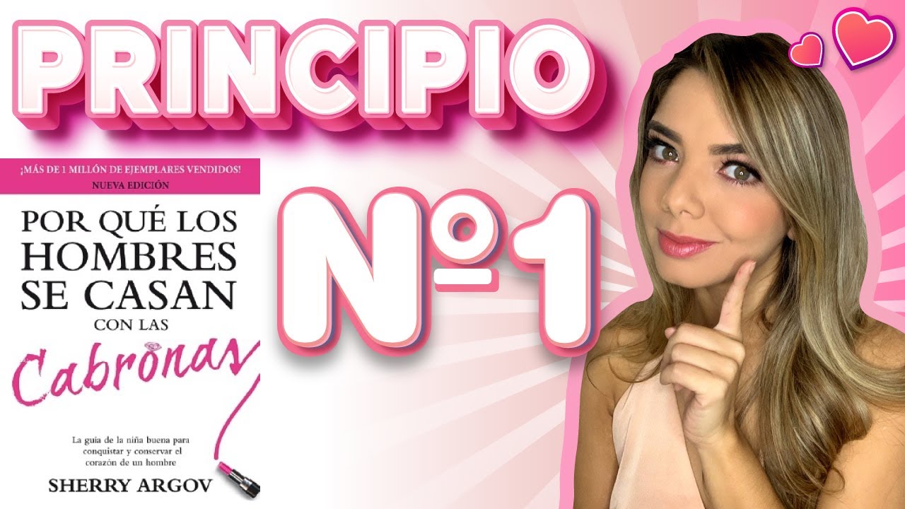 PRINCIPIO de atracción #1 - Por qué los hombres se casan con las cabronas