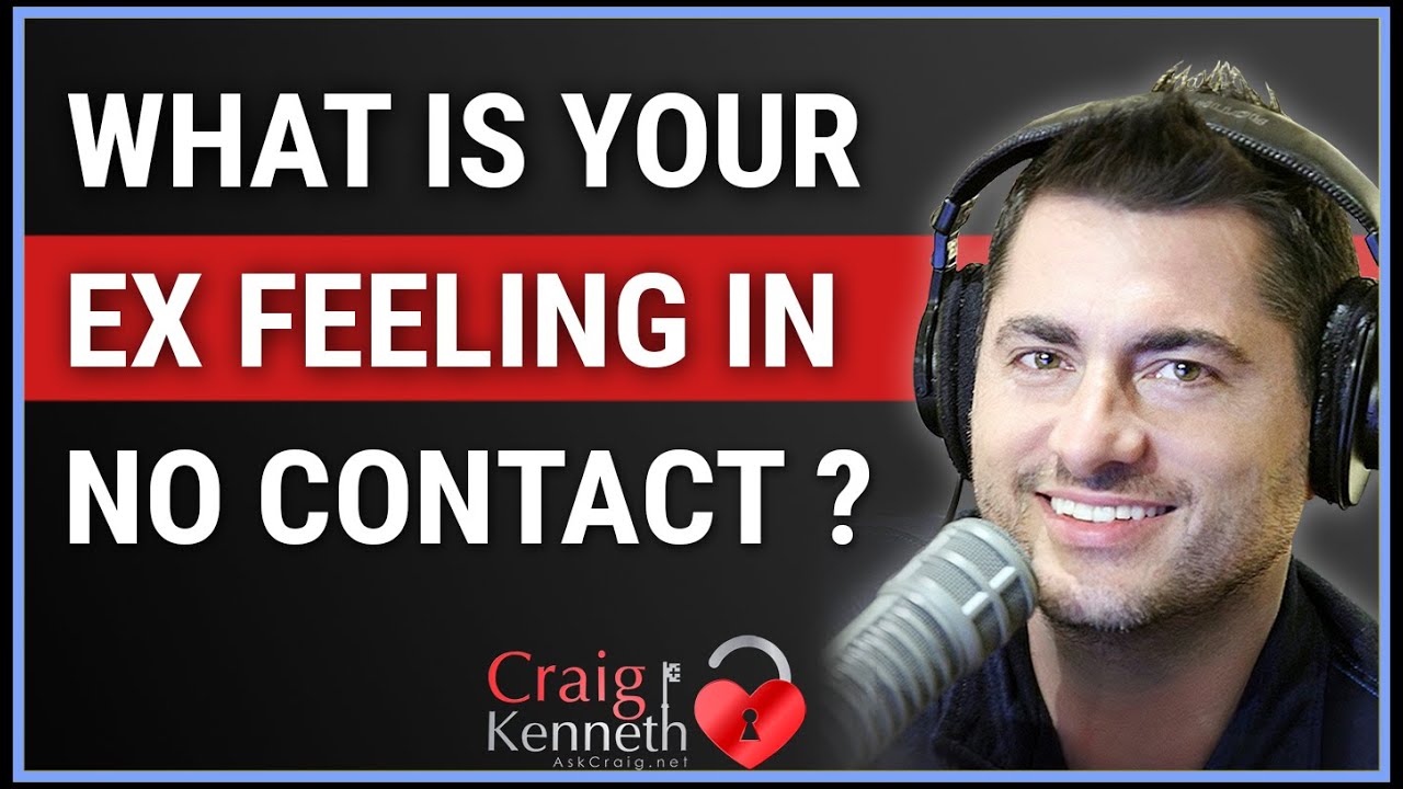 What Is My Ex Feeling During No Contact?