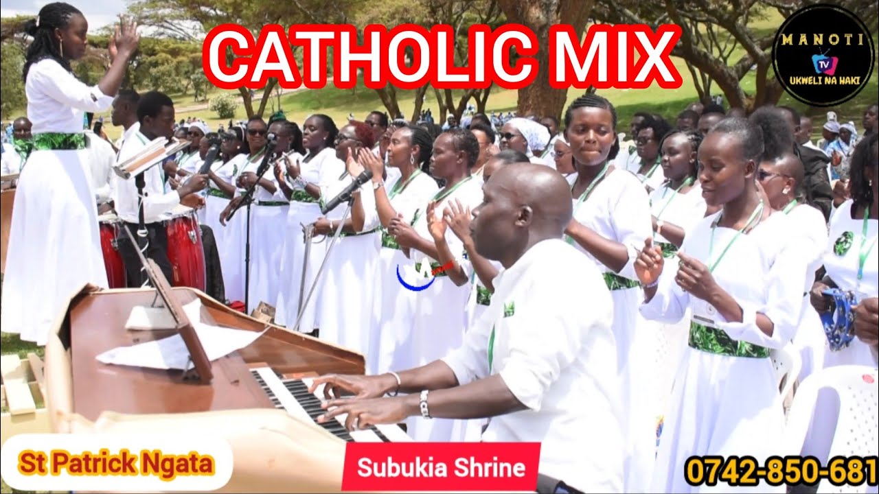 NON-STOP Catholic Mix: St Patrick Ngata Choir epic live songs entertainment at Subukia Marian Shrine