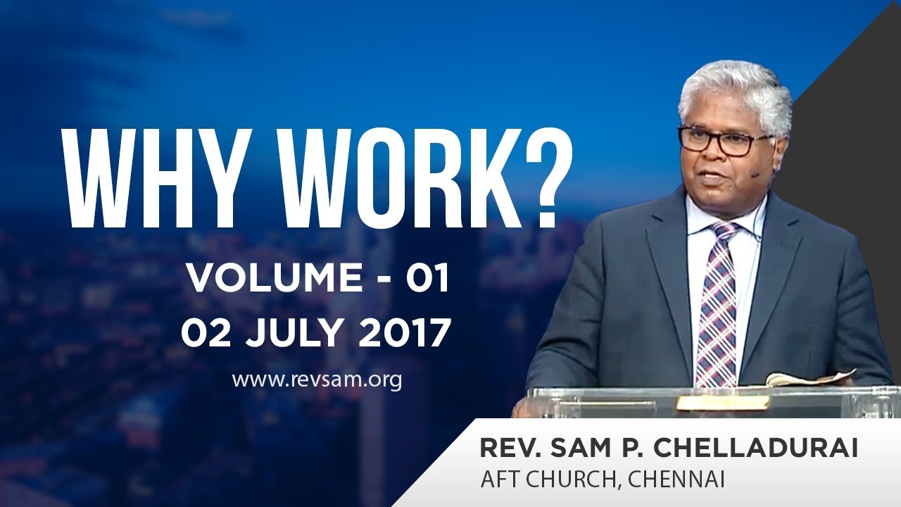 Why Work? (Vol 01) - God Works!