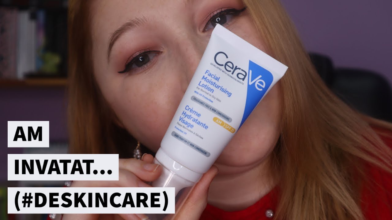 Am invatat...(#deskincare)