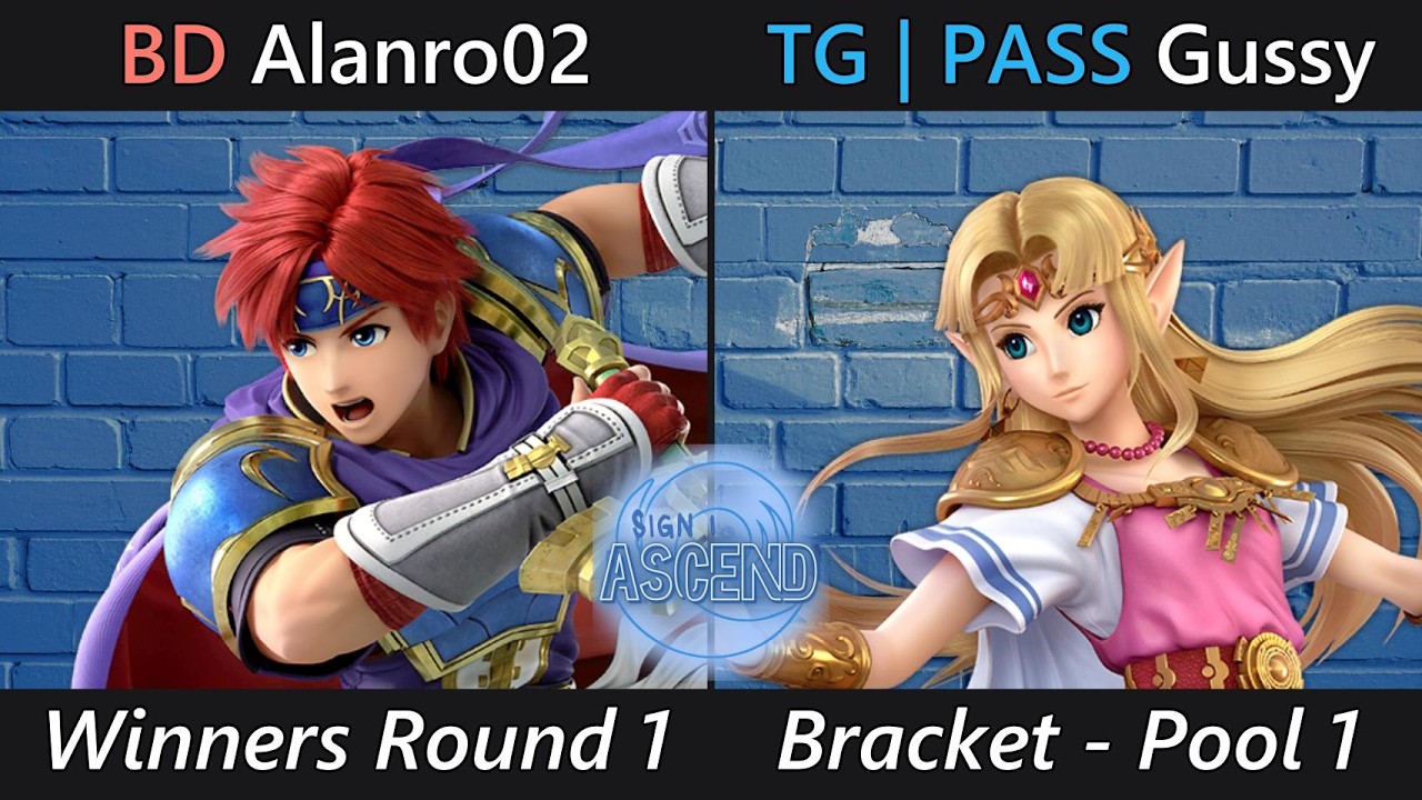 [Sign 1: Ascend] Bracket - Pool 1 - BD | Alanro02 (Roy) VS TG | PASS | Gussy (Zelda)