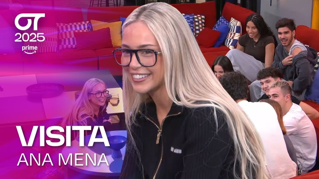 VISITA de ANA MENA | OT 2025