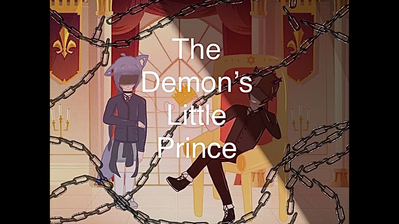 The Demon’s Little Prince 👑 【gcmm】（gay）¡warning blood! 🩸