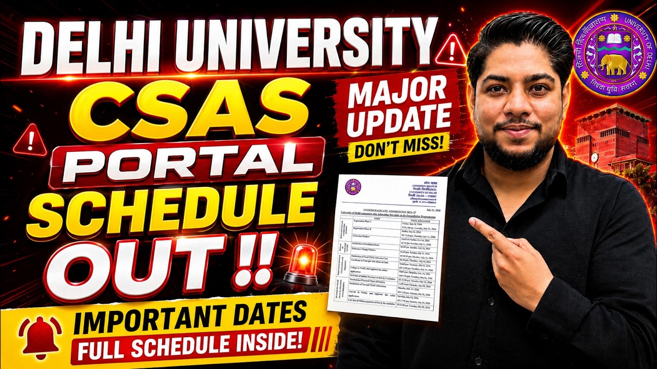 Delhi University CSAS Schedule out IMPORTANT DATES Phase 1 2 3 Complete Details
