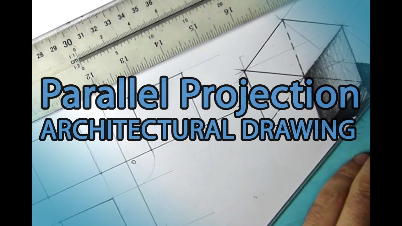How To Draw Parallel Projection In Architecture | START Your Technical Drawing Journey THE RIGHT WAY